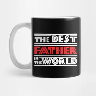 The best father in the world Mug